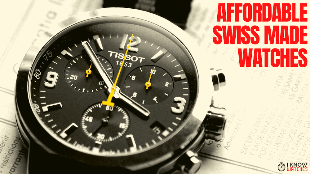affordable swiss made watches