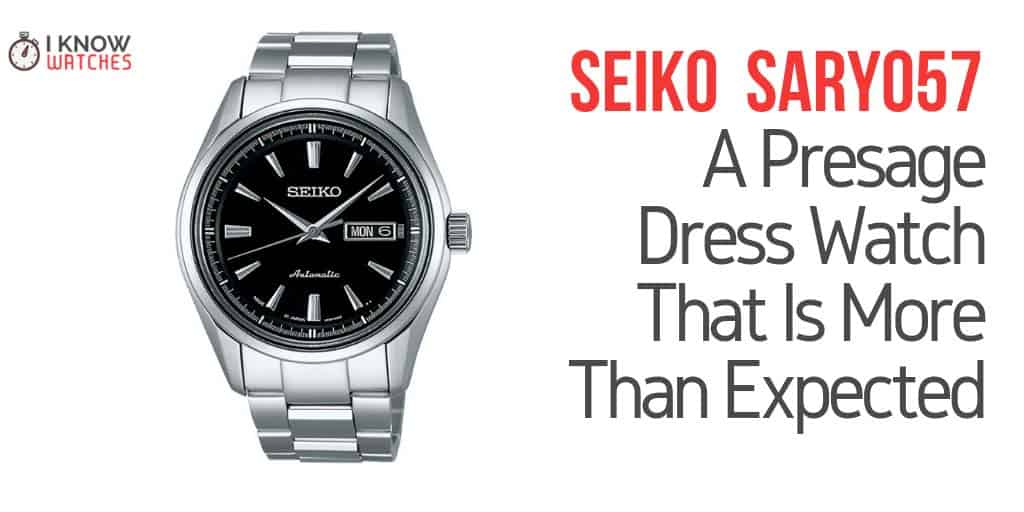 Seiko SARY057 Review - A Presage That's Still A Bargain - I Know Watches