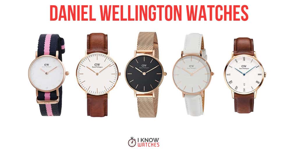 Ontbering Cordelia rots Daniel Wellington Watches Review - Popular & Affordable - iknowwatches.com